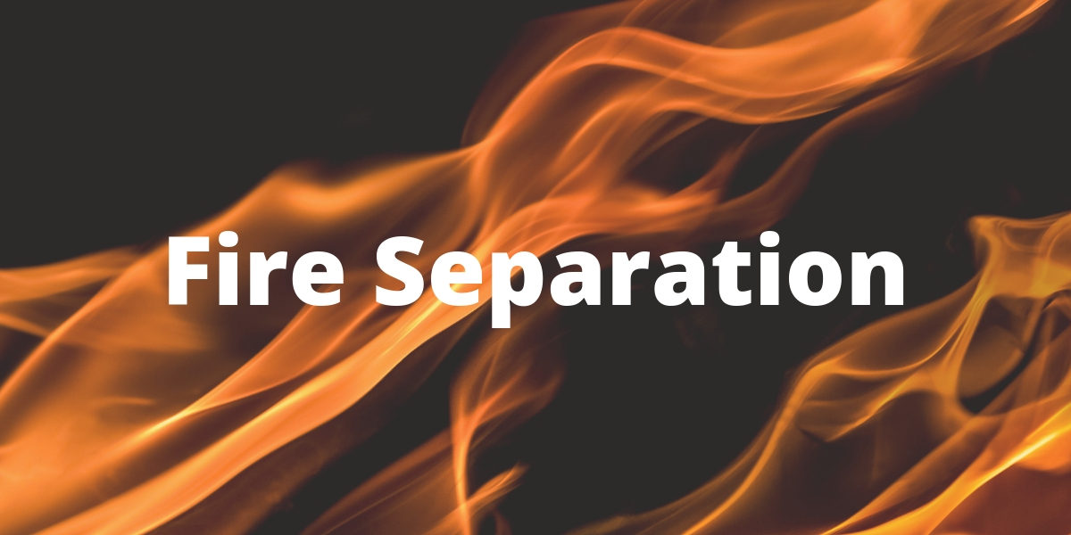 Fire Separation